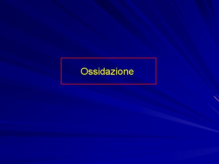 Ossidazione 