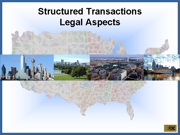 Structured Transactions Legal Aspects 