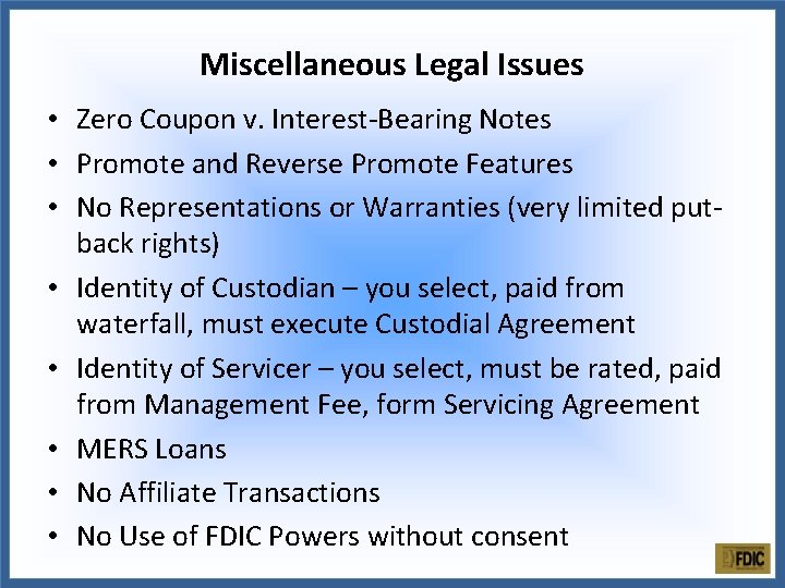 Miscellaneous Legal Issues • Zero Coupon v. Interest-Bearing Notes • Promote and Reverse Promote