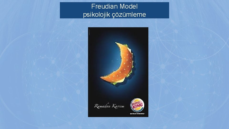 Freudian Model psikolojik çözümleme Freudian Model psikolojik çözümleme