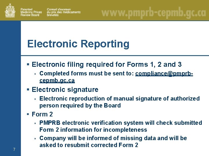 Electronic Reporting § Electronic filing required for Forms 1, 2 and 3 s Completed