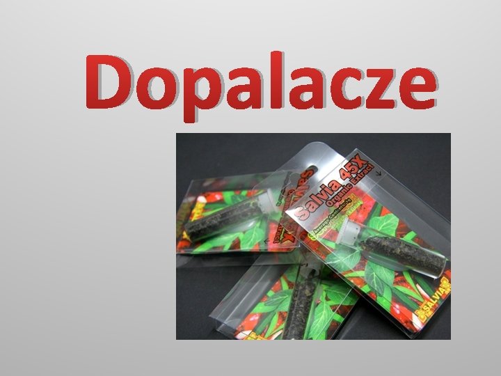 Dopalacze 