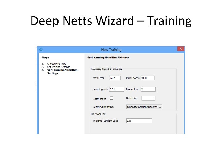 Deep Netts Wizard – Training Deep Netts Wizard – Training