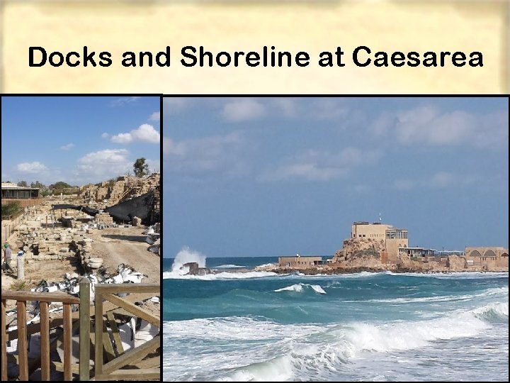 Docks and Shoreline at Caesarea 