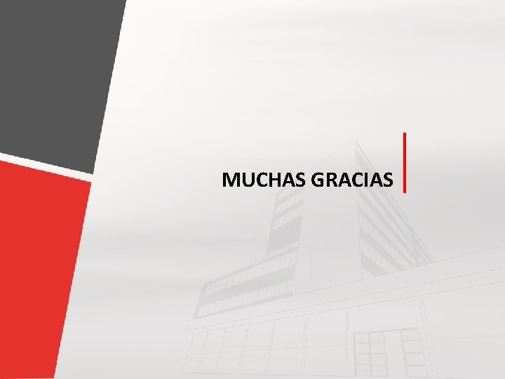 MUCHAS GRACIAS 