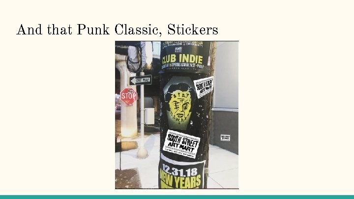 And that Punk Classic, Stickers 