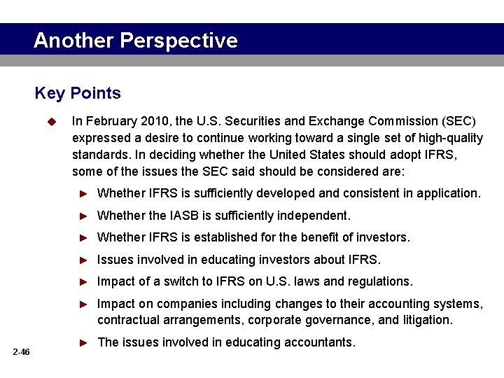 Another Perspective Key Points u 2 -46 In February 2010, the U. S. Securities