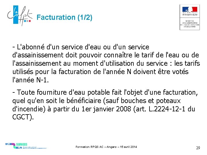 Facturation (1/2) - L'abonné d'un service d'eau ou d'un service d'assainissement doit pouvoir connaître