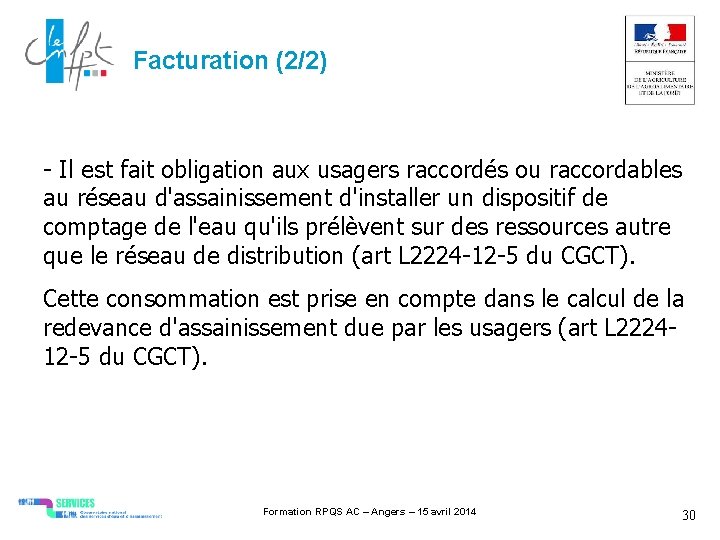 Facturation (2/2) - Il est fait obligation aux usagers raccordés ou raccordables au réseau
