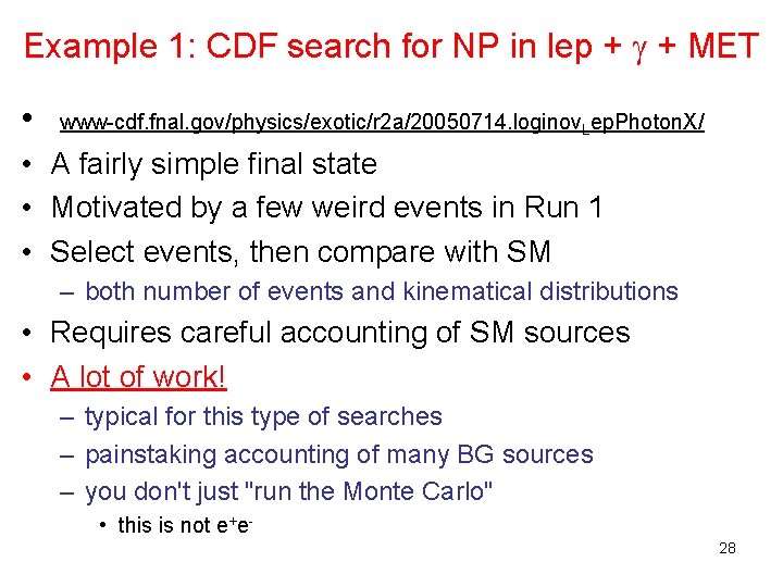 Example 1: CDF search for NP in lep + + MET • www-cdf. fnal.