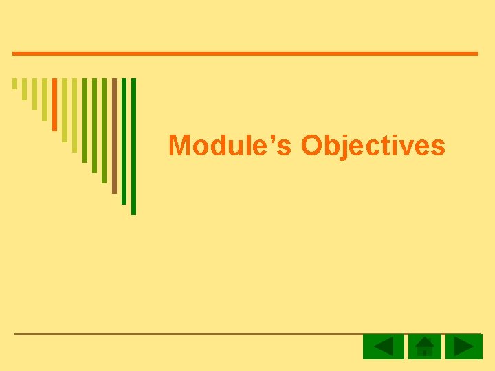 Module’s Objectives 