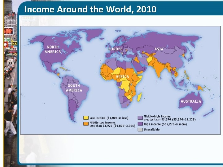Income Around the World, 2010 