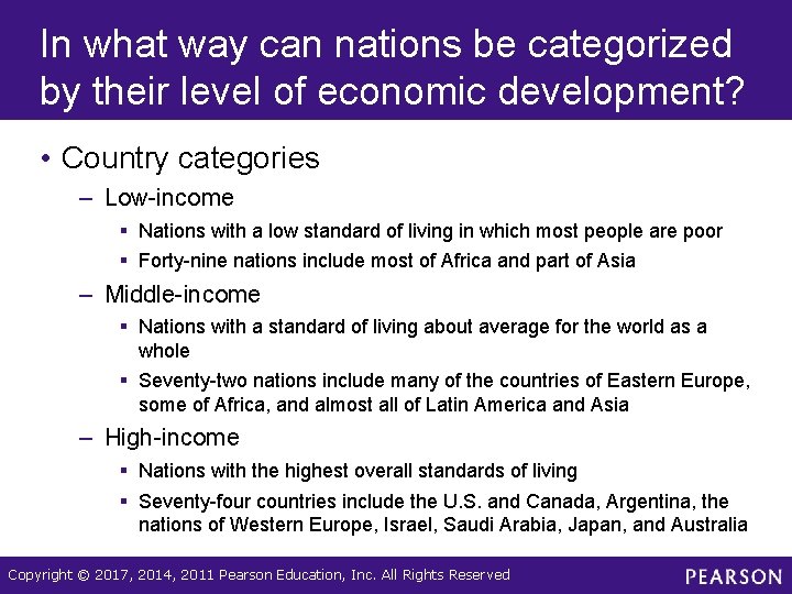 In what way can nations be categorized by their level of economic development? • In what way can nations be categorized by their level of economic development? •