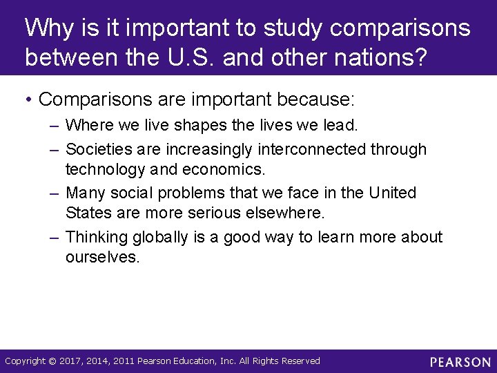 Why is it important to study comparisons between the U. S. and other nations? Why is it important to study comparisons between the U. S. and other nations?