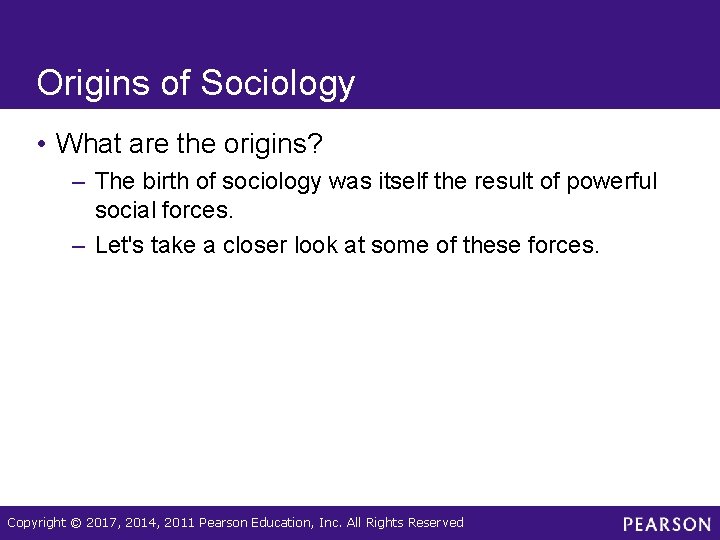 Origins of Sociology • What are the origins? – The birth of sociology was Origins of Sociology • What are the origins? – The birth of sociology was