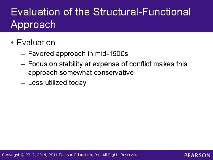 Evaluation of the Structural-Functional Approach • Evaluation – Favored approach in mid-1900 s – Evaluation of the Structural-Functional Approach • Evaluation – Favored approach in mid-1900 s –