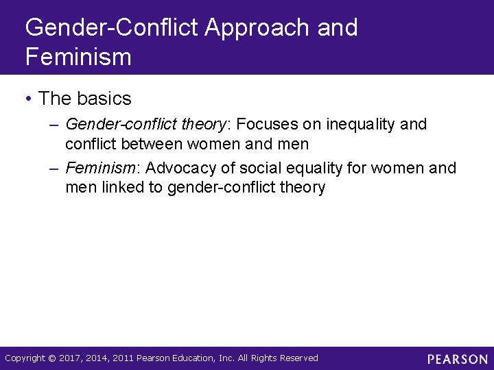 Gender-Conflict Approach and Feminism • The basics – Gender-conflict theory: Focuses on inequality and Gender-Conflict Approach and Feminism • The basics – Gender-conflict theory: Focuses on inequality and