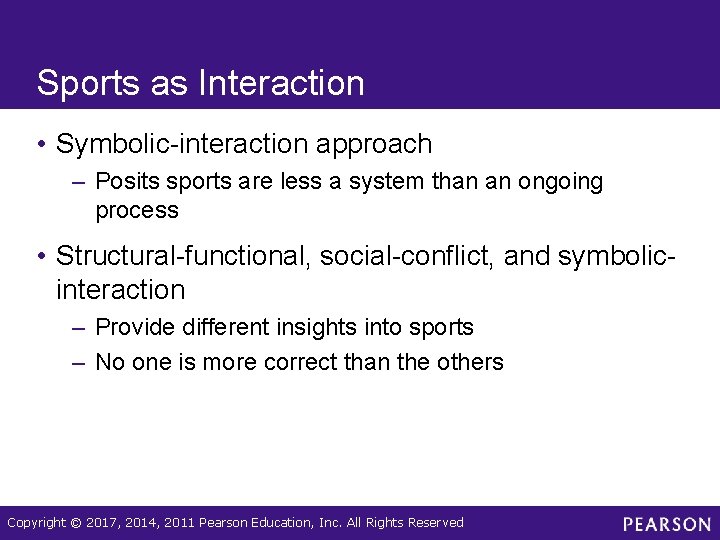Sports as Interaction • Symbolic-interaction approach – Posits sports are less a system than Sports as Interaction • Symbolic-interaction approach – Posits sports are less a system than