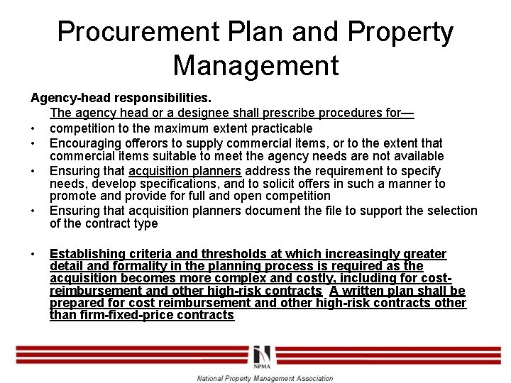 Procurement Plan and Property Management Agency-head responsibilities. The agency head or a designee shall