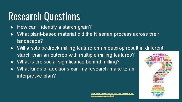 Research Questions ● How can I identify a starch grain? ● What plant-based material