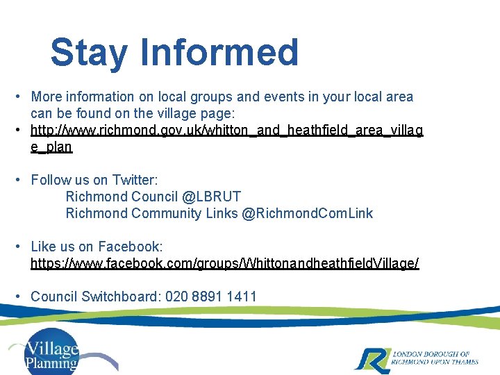 Stay Informed • More information on local groups and events in your local area