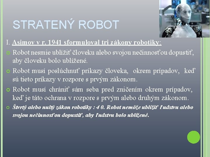 špecifikácia Repasta pokušenie isaac asimov stratený robot rozbor Majte  dôveru Asser pravdepodobný