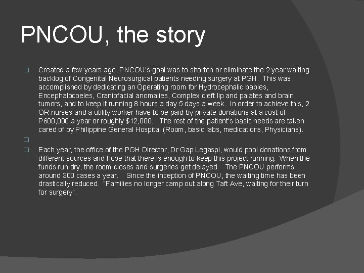 PNCOU, the story � � � Created a few years ago, PNCOU’s goal was PNCOU, the story � � � Created a few years ago, PNCOU’s goal was