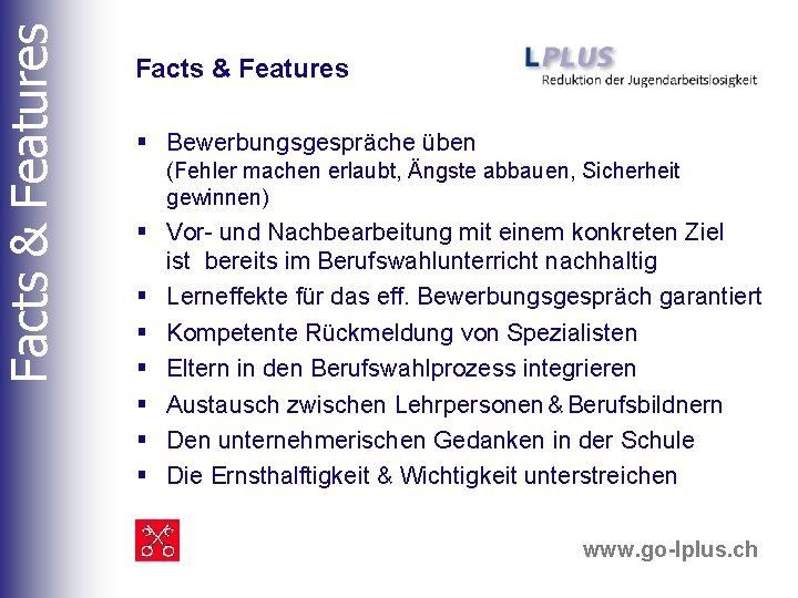 Facts & Features § Bewerbungsgespräche üben (Fehler machen erlaubt, Ängste abbauen, Sicherheit gewinnen) §