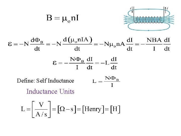Define: Self Inductance Units Define: Self Inductance Units
