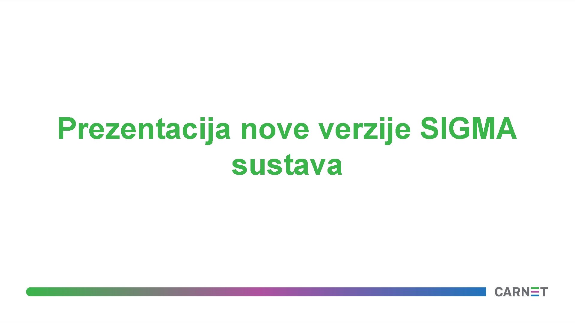 Prezentacija nove verzije SIGMA sustava 