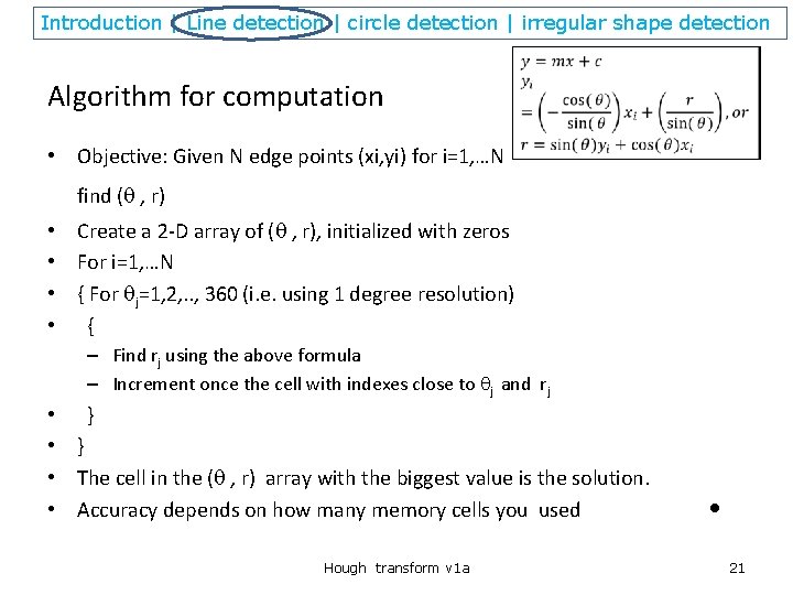 Introduction | Line detection | circle detection | irregular shape detection Algorithm for computation