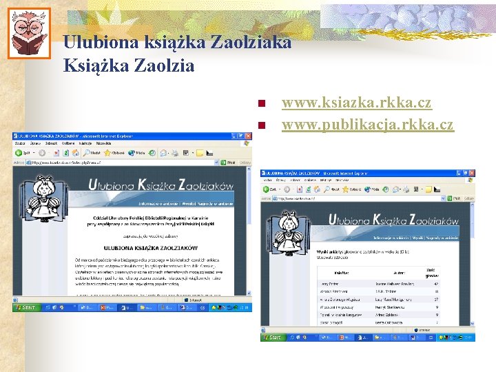 Ulubiona książka Zaolziaka Książka Zaolzia n n www. ksiazka. rkka. cz www. publikacja. rkka.