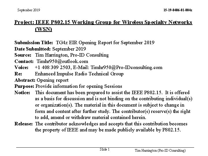 September 2019 15 -19 -0406 -01 -004 z Project: IEEE P 802. 15 Working