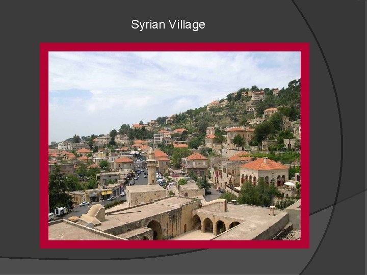 Syrian Village 