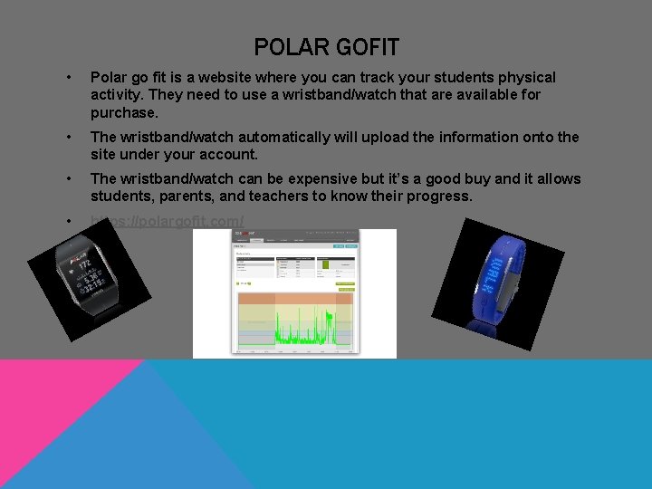 POLAR GOFIT • Polar go fit is a website where you can track your POLAR GOFIT • Polar go fit is a website where you can track your