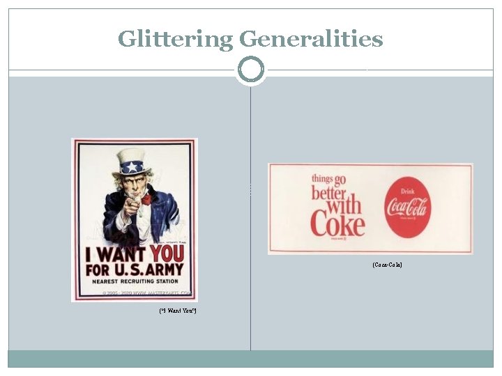Glittering Generalities (Coca-Cola) (“I Want You”) 