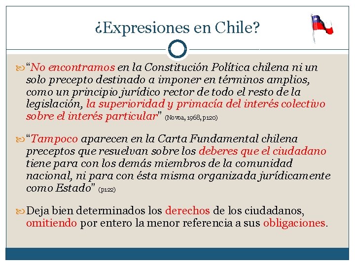 ¿Expresiones en Chile? “No encontramos en la Constitución Política chilena ni un solo precepto