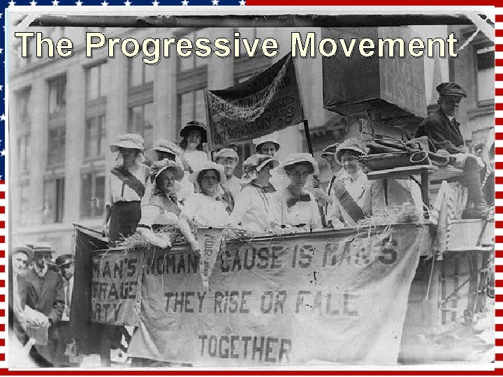 The Progressive Movement 