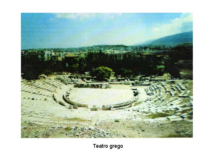 Teatro grego Teatro grego