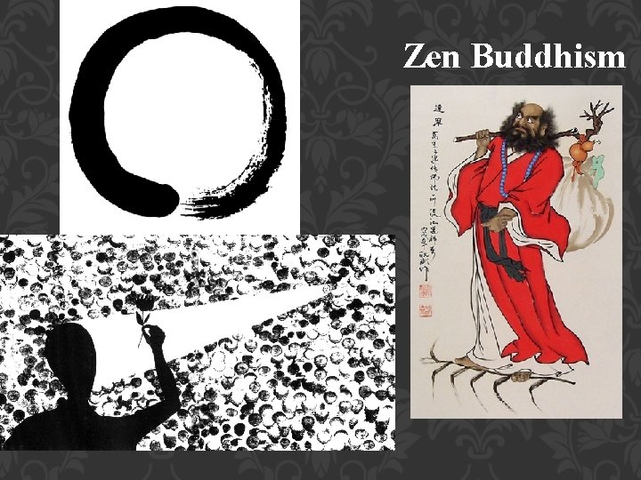 Zen Buddhism 