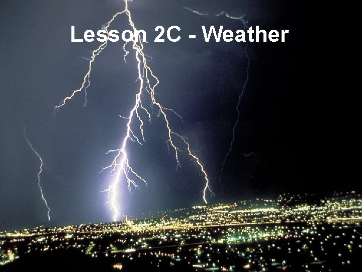 Lesson 2 C - Weather 2 C-1 -S 190 -EP 