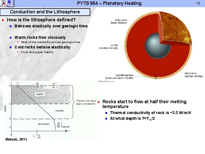 PYTS 554 – Planetary Heating Conduction and the Lithosphere l How is the lithosphere