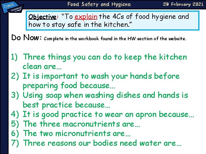 Oasi Food Safety and Hygiene s a emy cad thbank : sou 28 February Oasi Food Safety and Hygiene s a emy cad thbank : sou 28 February