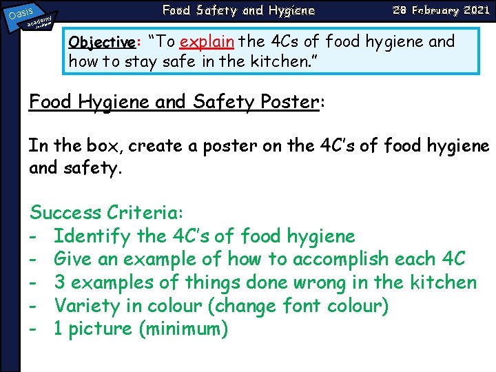 Oasi s a emy cad thbank : sou Food Safety and Hygiene 28 February Oasi s a emy cad thbank : sou Food Safety and Hygiene 28 February