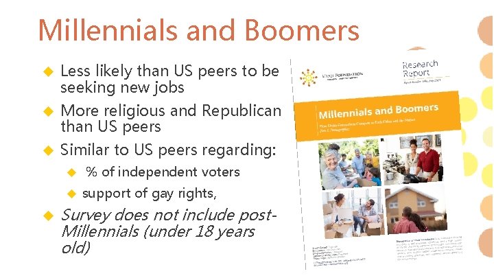 Millennials and Boomers Less likely than US peers to be seeking new jobs More