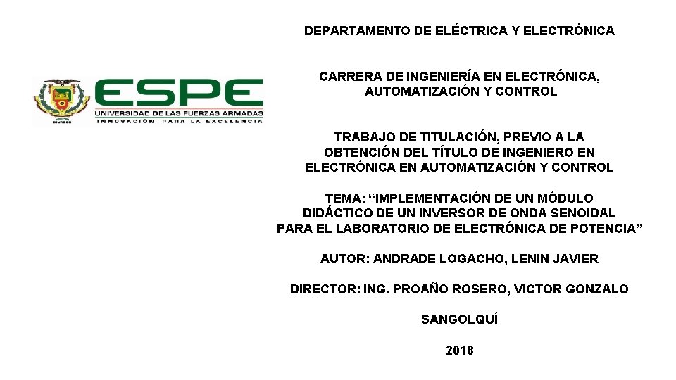 DEPARTAMENTO DE ELÉCTRICA Y ELECTRÓNICA CARRERA DE INGENIERÍA EN ELECTRÓNICA, AUTOMATIZACIÓN Y CONTROL TRABAJO