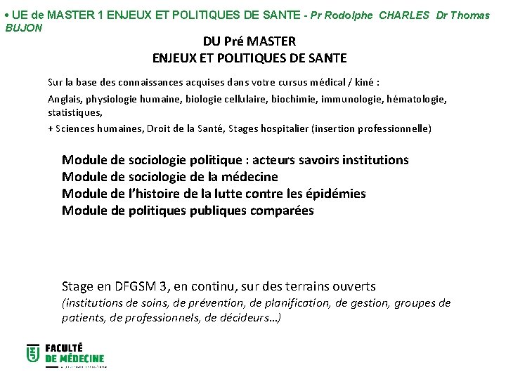  • UE de MASTER 1 ENJEUX ET POLITIQUES DE SANTE - Pr Rodolphe