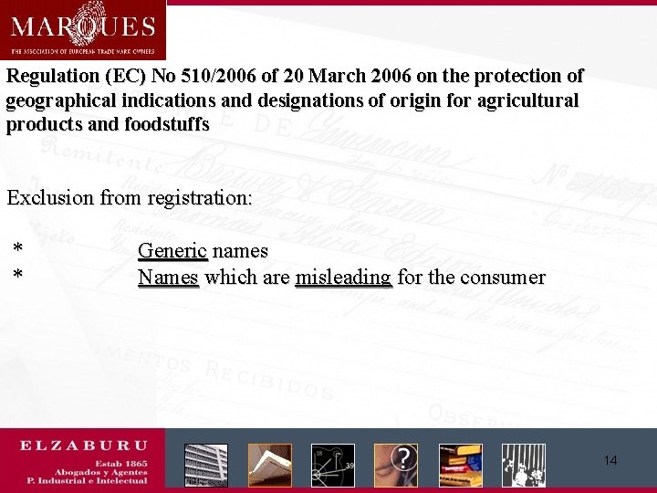 Regulation (EC) No 510/2006 of 20 March 2006 on the protection of geographical indications