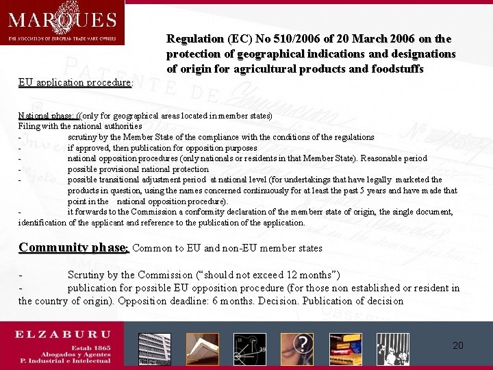 Regulation (EC) No 510/2006 of 20 March 2006 on the protection of geographical indications