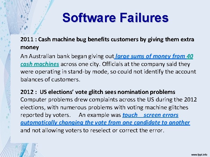 Software Failures 2011 : Cash machine bug benefits customers by giving them extra money